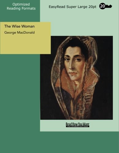 Beispielbild fr The Wise Woman: Easyread Super Large 20pt Edition zum Verkauf von Revaluation Books