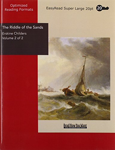 The Riddle of the Sands: Easyread Super Large 20pt Edition (9781427014948) by Childers, Erskine