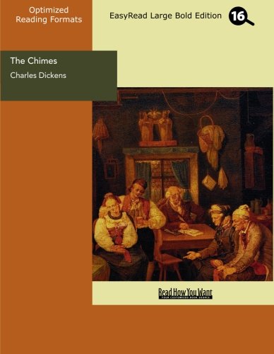 The Chimes: Easyread Large Bold Edition (9781427019356) by Dickens, Charles