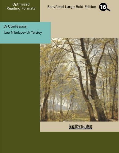 A Confession: Easyread Large Bold Edition (9781427019561) by Tolstoy, Leo