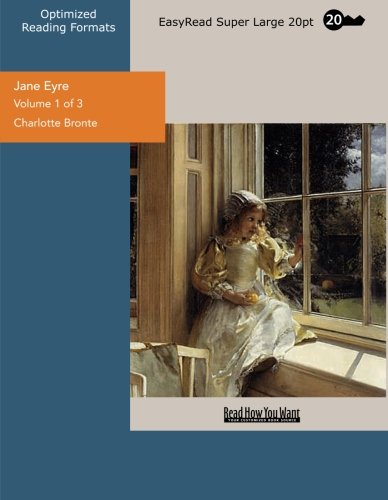 Jane Eyre: Easyread Super Large 20pt Edition (9781427022059) by Bronte, Charlotte