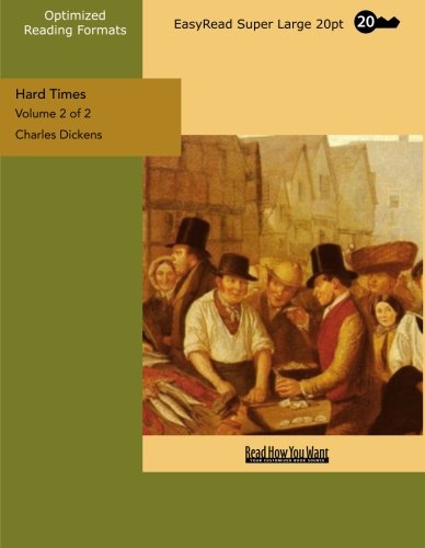 Hard Times: Easyread Super Large 20pt Edition (9781427022585) by Dickens, Charles