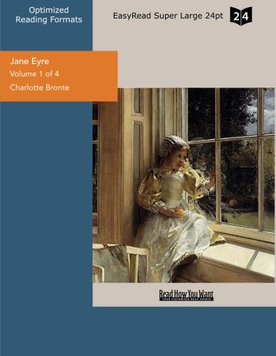 9781427023308: Jane Eyre (Volume 1 of 4) (EasyRead Super Large 24pt Edition)