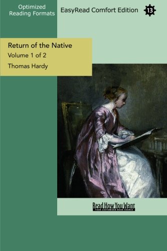 Return of the Native: Easyread Comfort Edition (9781427025098) by Hardy, Thomas