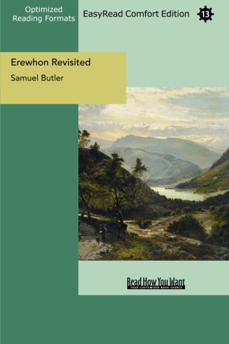 Erewhon Revisited: Easyread Comfort Edition (9781427026422) by Butler, Samuel