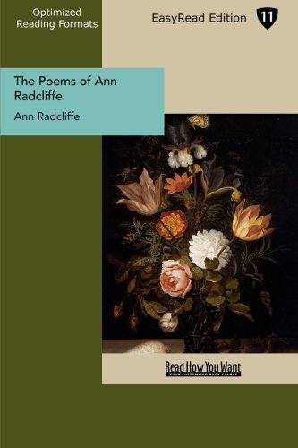 The Poems of Ann Radcliffe: Easyread Edition (9781427026798) by Radcliffe, Ann Ward