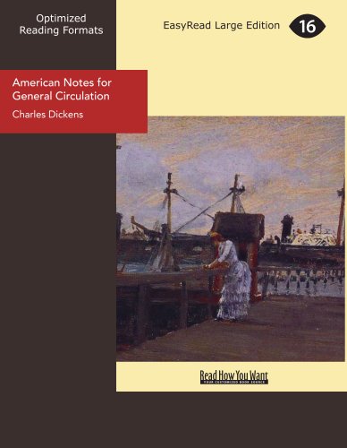 American Notes for General Circulation (9781427026965) by Dickens, Charles
