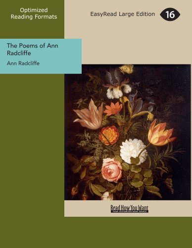 Stock image for The Poems of Ann Radcliffe: Easyread Large Edition for sale by Revaluation Books