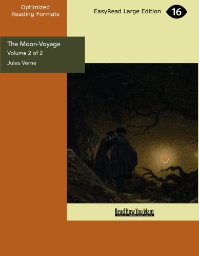 The Moon-voyage: Easyread Large Edition (9781427028921) by Verne, Jules