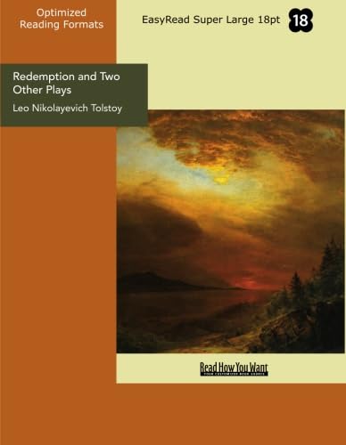 Redemption and Two Other Plays (EasyRead Super Large 18pt Edition) (9781427033819) by Tolstoy, Leo Nikolayevich