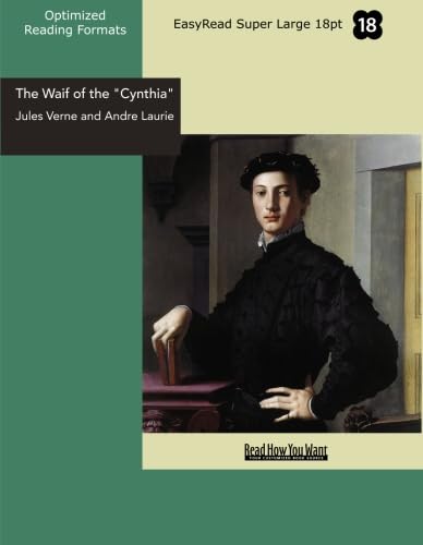 Stock image for The Waif of the Cynthia: Easyread Super Large 18pt Edition for sale by Revaluation Books