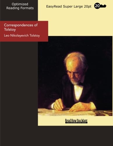Correspondences of Tolstoy (EasyRead Super Large 20pt Edition) (9781427035790) by Tolstoy, Leo Nikolayevich