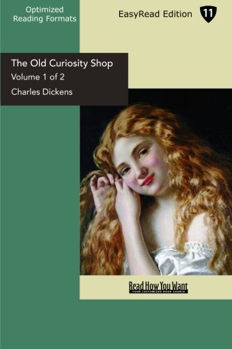 9781427038845: The Old Curiosity Shop (Volume 1 of 2) (EasyRead Edition)