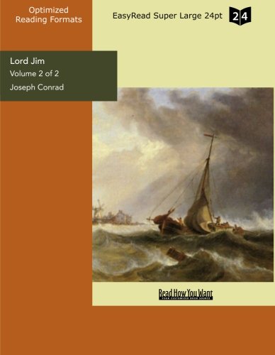 Lord Jim: Easyread Super Large 24pt Edition (9781427039590) by Conrad, Joseph