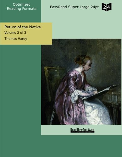 Return of the Native: Easyread Super Large 24pt Edition (9781427039804) by Hardy, Thomas