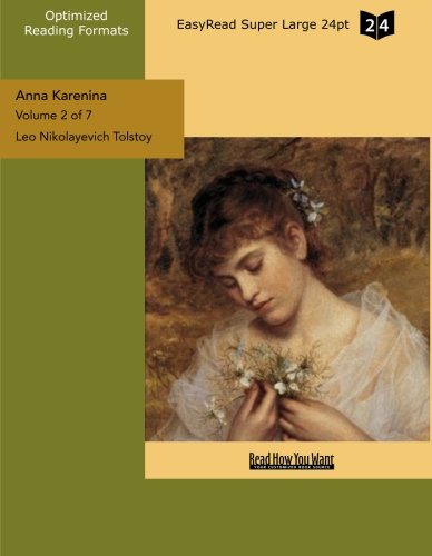 Anna Karenina: Easyread Super Large 24pt Edition (9781427040480) by Tolstoy, Leo