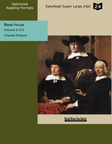 9781427040787: Bleak House (Volume 2 of 6) (EasyRead Super Large 24pt Edition)