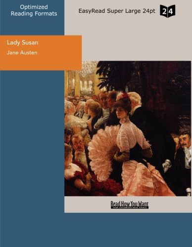 Stock image for Lady Susan: Easyread Super Large 24pt Edition for sale by Revaluation Books