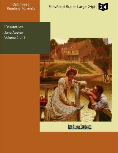 9781427043122: Persuasion Volume 2 of 2: [EasyRead Super Large 24pt Edition]