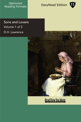 Sons and Lovers: Easyread Edition (9781427043689) by Lawrence, D. H.