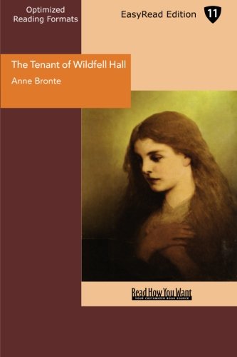 The Tenant of Wildfell Hall: Easyread Edition (9781427043825) by Bronte, Anne