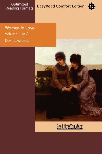 Women in Love: Easyread Comfort Edition (9781427044587) by Lawrence, D. H.