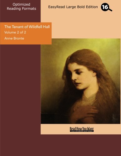 The Tenant of Wildfell Hall, Vol 2 (9781427047120) by Bronte, Anne