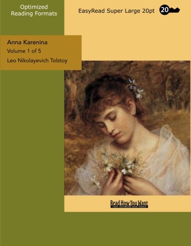 Anna Karenina: Easyread Super Large 20pt Edition (9781427048141) by Tolstoy, Leo