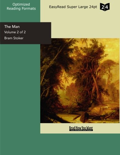 The Man: Easyread Super Large 24pt Edition (9781427049155) by Stoker, Bram