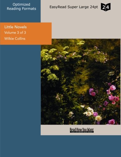 Little Novels: Easyread Super Large 24pt Edition (9781427050922) by Collins, Wilkie