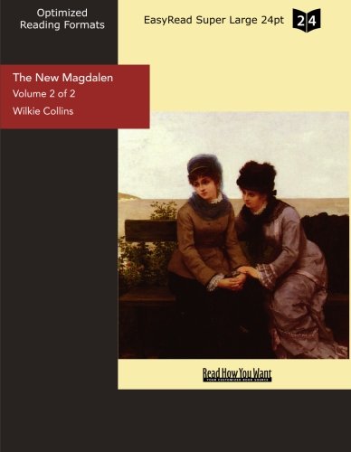 The New Magdalen: Easyread Super Large 24pt Edition (9781427051035) by Collins, Wilkie