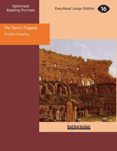 The Saint's Tragedy (9781427053411) by Kingsley, Charles