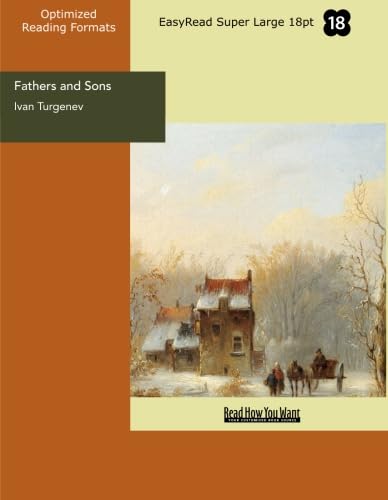 Fathers and Sons (EasyRead Super Large 18pt Edition) (9781427057983) by Turgenev, Ivan