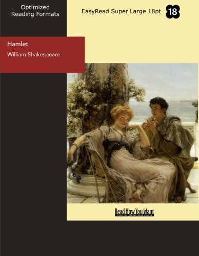9781427058935: Hamlet (EasyRead Super Large 18pt Edition): Prince of Denmark