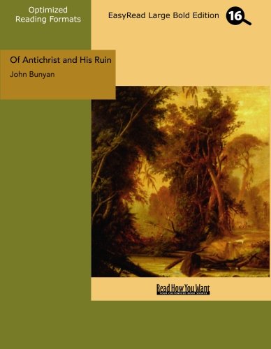9781427059857: Of Antichrist and His Ruin: Easyread Large Bold Edition