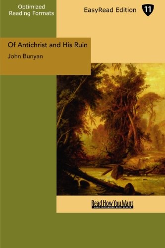 9781427059864: Of Antichrist and His Ruin: Easyread Edition
