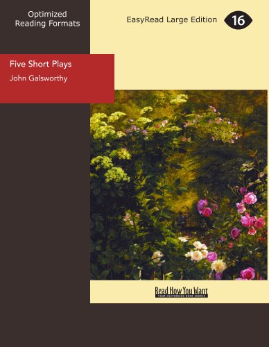 Five Short Plays (9781427065179) by Galsworthy, John