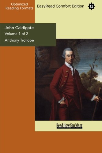 John Caldigate: Easyread Comfort Edition (9781427065704) by Trollope, Anthony