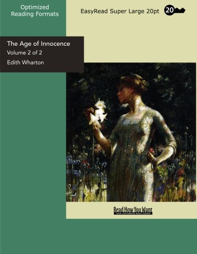 The Age of Innocence: Easyread Super Large 20pt Edition (2) (9781427068026) by Wharton, Edith