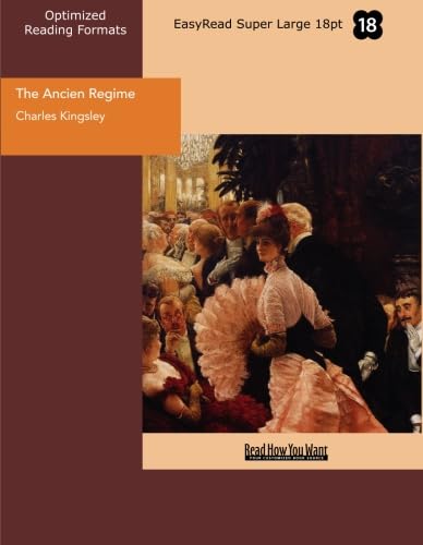 Stock image for The Ancien Regime (EasyRead Super Large 18pt Edition) for sale by Revaluation Books