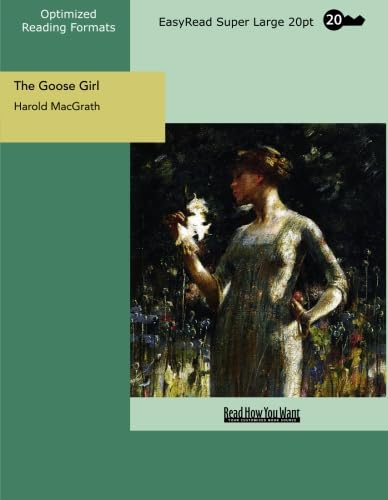 The Goose Girl (EasyRead Super Large 20pt Edition) (9781427070012) by MacGrath, Harold