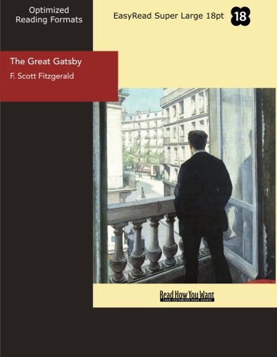 The Great Gatsby: Easyread Super Large 18pt Edition (9781427070340) by Fitzgerald, F. Scott