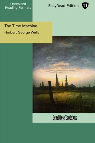 The Time Machine: Easyread Edition (9781427070524) by Wells, H. G.