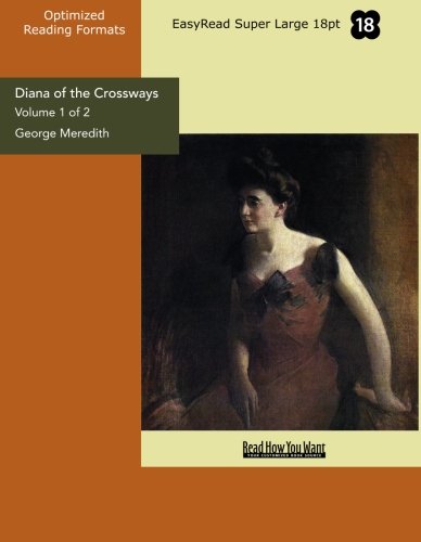 Diana of the Crossways: Easyread Super Large 18pt Edition (9781427071323) by Meredith, George