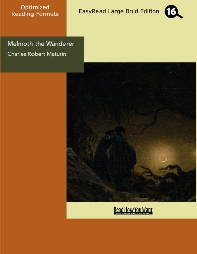9781427071927: Melmoth the Wanderer (EasyRead Large Bold Edition)