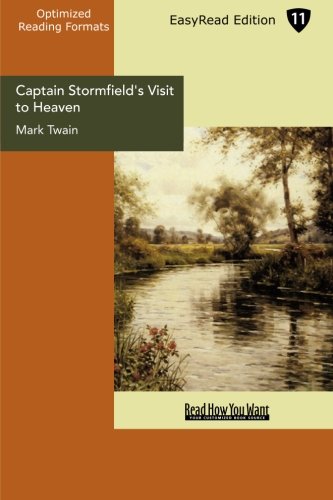 9781427072719: Captain Stormfield's Visit to Heaven (EasyRead Edition)