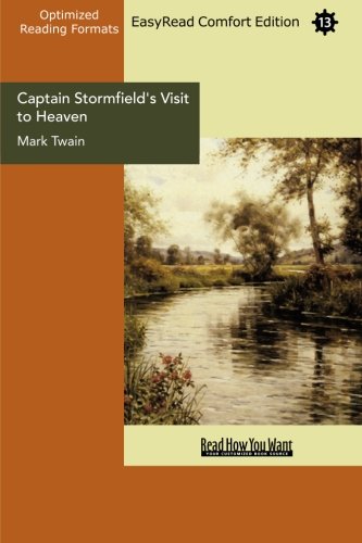 9781427072726: Captain Stormfield's Visit to Heaven (EasyRead Comfort Edition)
