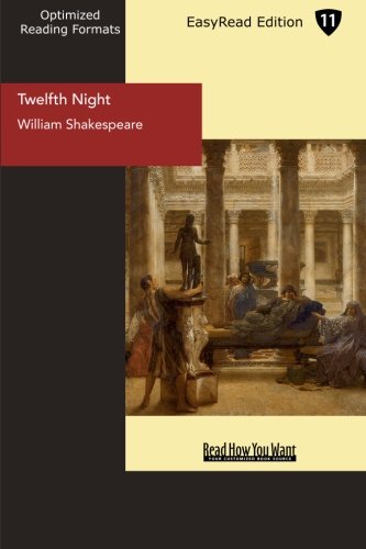9781427073716: Twelfth Night: What You Will: Easyread Edition