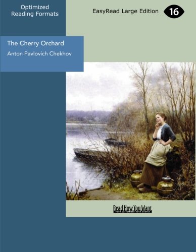 Imagen de archivo de The Cherry Orchard (EasyRead Large Edition): A Comedy in Four Acts a la venta por Revaluation Books