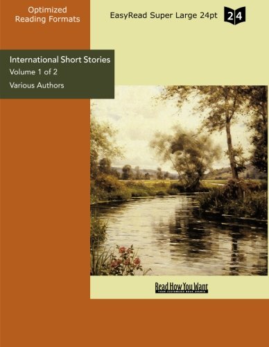 International Short Stories: Easyread Super Large 24pt Edition (9781427076793) by Unknown Author